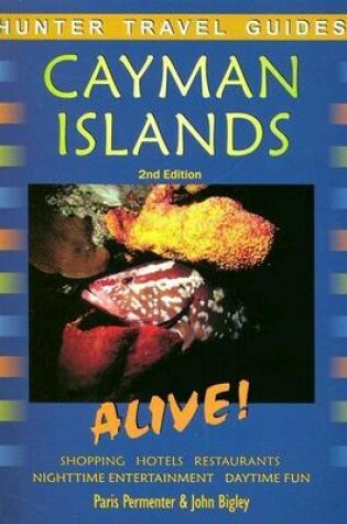Cover of Cayman Islands Alive Guide
