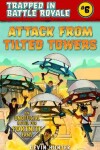 Book cover for Attack from Tilted Towers