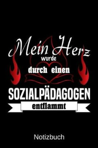 Cover of Mein Herz wurde durch einen Sozialpadagogen entflammt