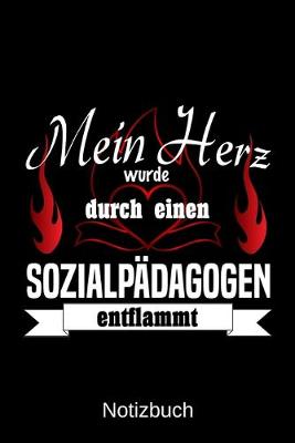 Book cover for Mein Herz wurde durch einen Sozialpadagogen entflammt