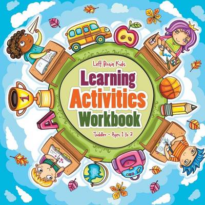 Book cover for Learning Activities Workbook Toddler - Ages 1 to 3