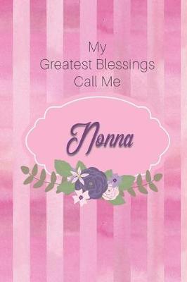 Book cover for My Greatest Blessings Call Me Nonna