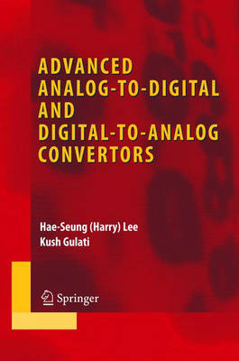 Cover of Advanced Analog-to-digital and Digital-to-analog Convertors