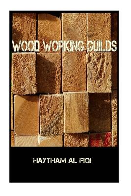 Book cover for Wood Working Guilds