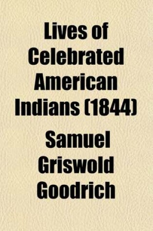 Cover of Lives of Celebrated American Indians (Volume 5)