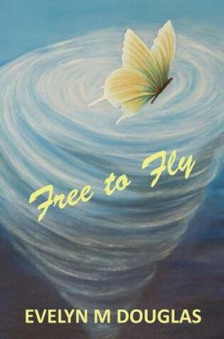 Cover of Free to Fly