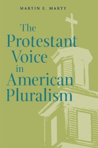 Cover of The Protestant Voice in American Pluralism