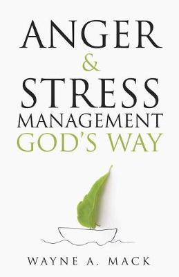 Book cover for Anger and Stress Management God's Way (Revised)