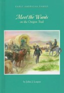 Book cover for Meet the Wards on the Oregon Trail