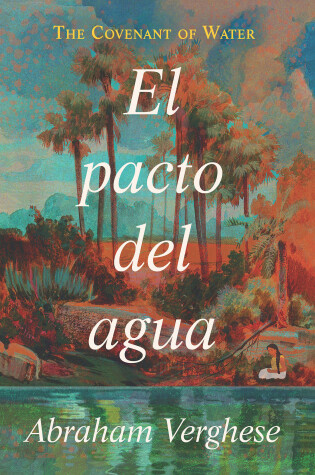 Cover of El pacto del agua / The Covenant of Water