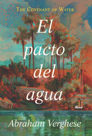 Book cover for El pacto del agua / The Covenant of Water