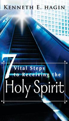 Book cover for Seven Vital Steps to Receiving the Holy Spirit