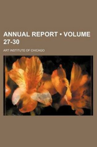 Cover of Annual Report (Volume 27-30)