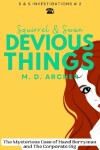 Book cover for Squirrel & Swan Devious Things