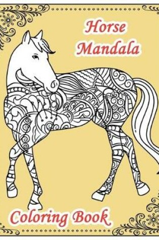 Cover of Horse Mandala Coloring Book