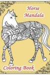 Book cover for Horse Mandala Coloring Book