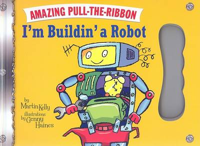 Book cover for I'm Buildin' a Robot