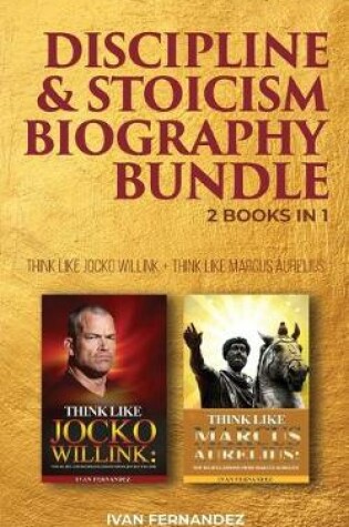 Cover of Discipline & Stoicism Biography Bundle