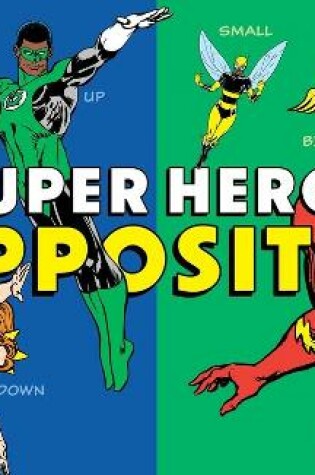 Cover of Super Hero Opposites