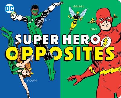 Cover of Super Hero Opposites