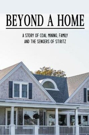 Cover of Beyond A Home