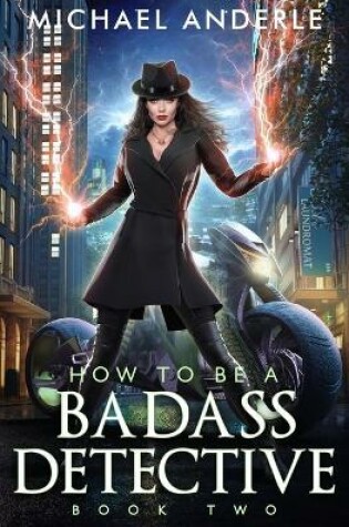 Cover of How to be a Badass Detective