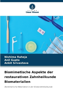 Book cover for Biomimetische Aspekte der restaurativen Zahnheilkunde Biomaterialien