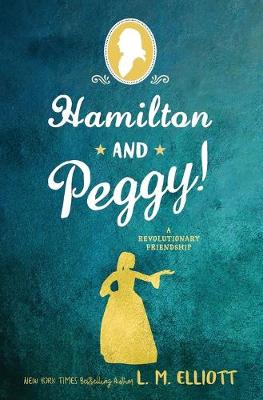Book cover for Hamilton and Peggy!