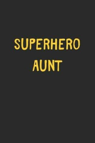 Cover of Superhero Aunt