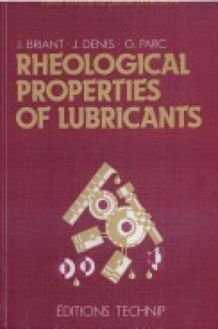 Cover of Rheological Properties of Lubricants