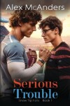 Book cover for Serious Trouble