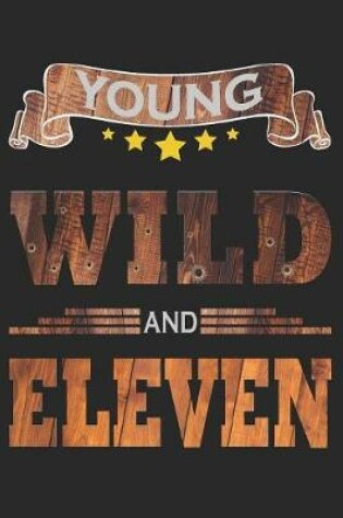 Cover of Young Wild And Eleven