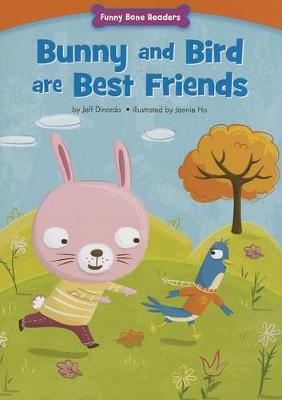 Book cover for Bunny and Bird Are Best Friends