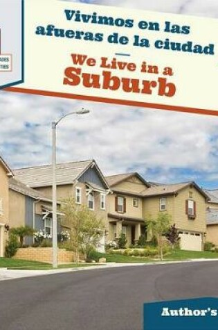 Cover of Vivimos En Las Afueras de la Ciudad / We Live in a Suburb