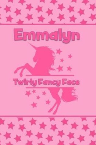 Cover of Emmalyn Twirly Fancy Face