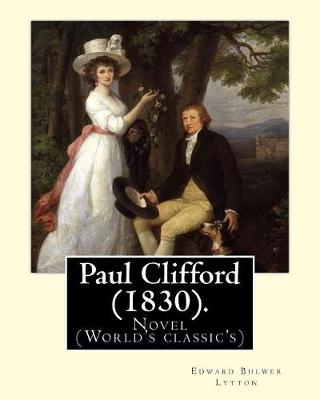 Book cover for Paul Clifford (1830). By