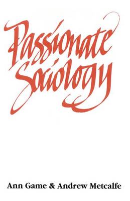 Book cover for Passionate Sociology