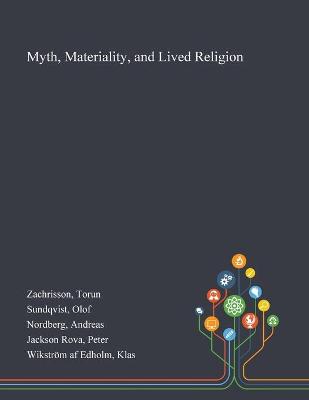 Book cover for Myth, Materiality, and Lived Religion