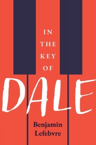 Cover of In The Key of Dale