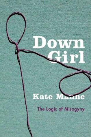 Cover of Down Girl