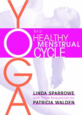 Book cover for Yoga for a Healthy Menstrual Cycle