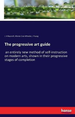 Book cover for The progressive art guide