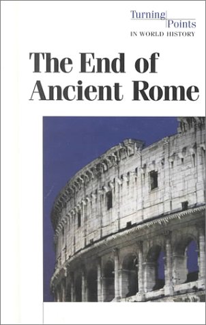 Cover of The End of Ancient Rome