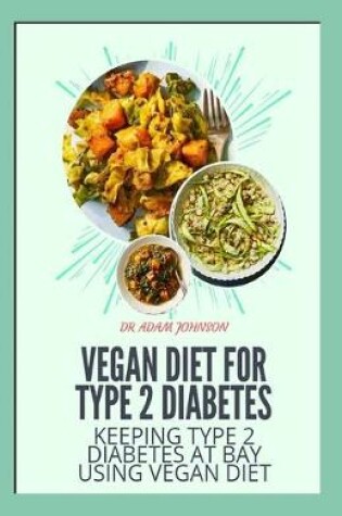 Cover of Vegan Diet for Type 2 Diabetes