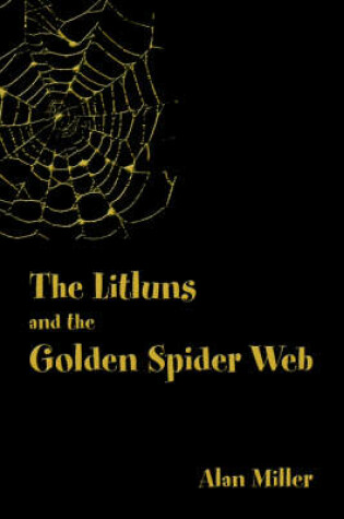 Cover of The Litluns and the Golden Spider Web