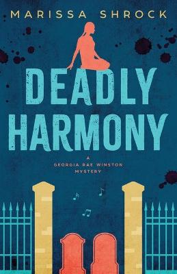 Cover of Deadly Harmony