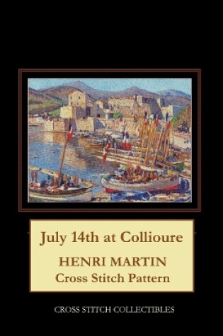 Cover of July 14th at Collioure