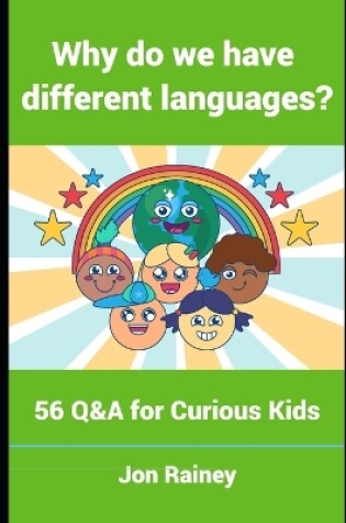 Cover of Why Do We Have Different Languages?