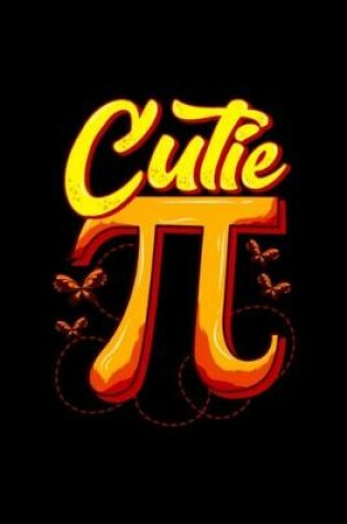 Cover of Cute & Funny Cutie Pi Math Pie Butterfly Math Pun