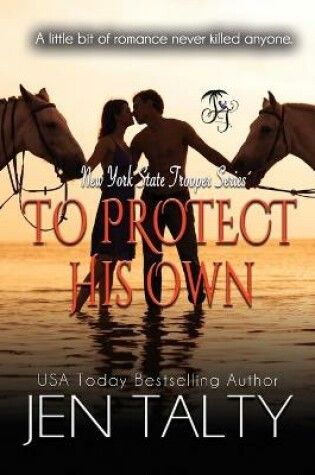 Cover of To Protect His Own